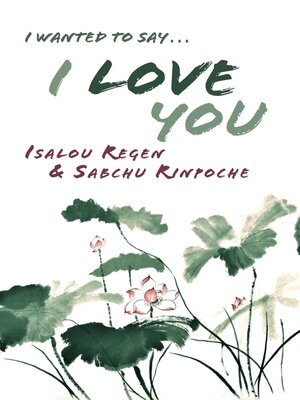cover image of I Wanted to Say . . . I Love You